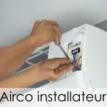 Hoe kies je de beste airco installateur voor jouw behoeften