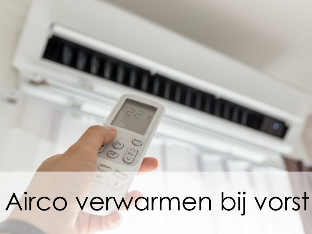 airco verwarmen vorst