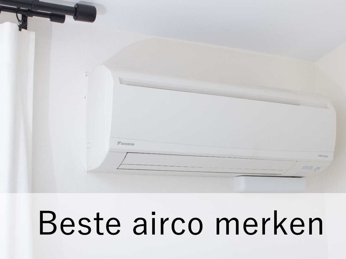 beste merken airco