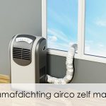 Raamafdichting airco zelf maken | Handige tips en stappenplan!