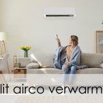 split airco verwarmen